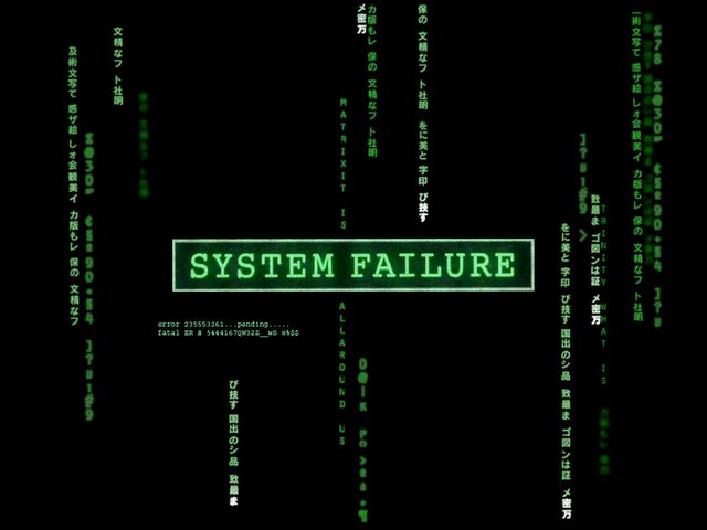 System Failure!